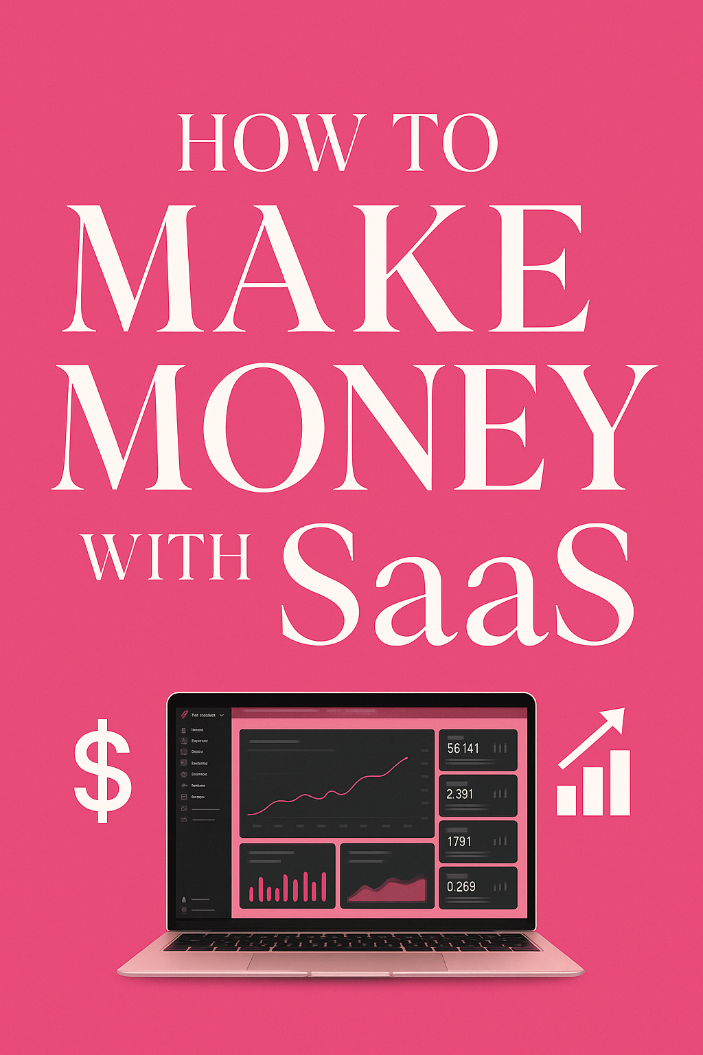 how to make money with saas