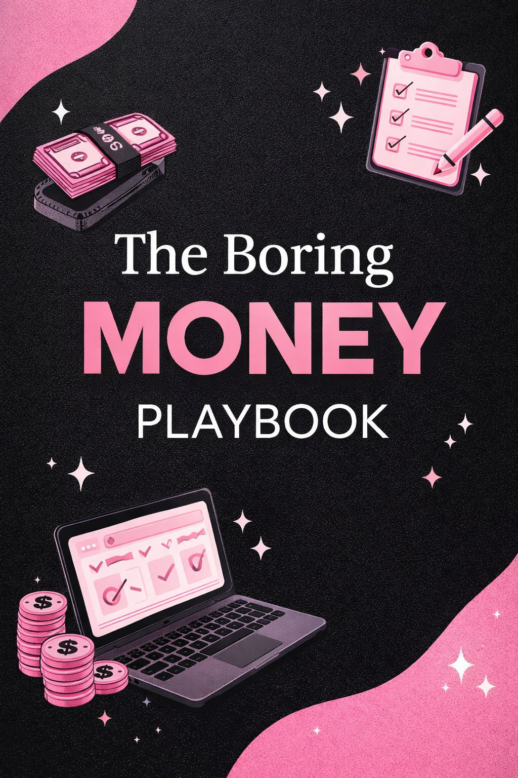 Boring money playbook